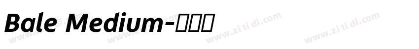 Bale Medium字体转换